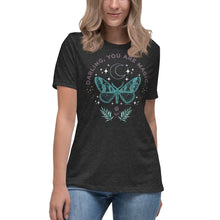 Load image into Gallery viewer, You are Magic Women's Relaxed T-Shirt