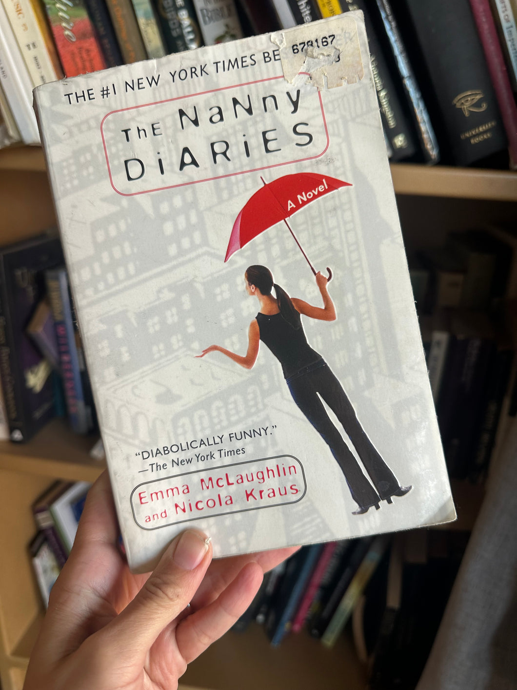 The nanny diaries by Emma McLaughlin and Nicola Kraus  USED BOOK