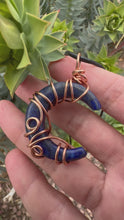 Load and play video in Gallery viewer, Reserved for Jill d Lapis Lazuli moon Wire Wrapped Pendent Necklace
